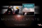 Premiera single: Moving Elements - Everywhere