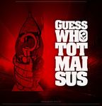 Marti, 14 iunie: Lansare videoclip Guess Who - Tot Mai Sus