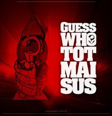 Marti, 14 iunie: Lansare videoclip Guess Who - Tot Mai Sus
