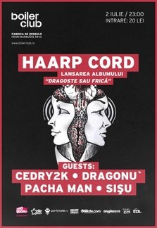 Haarp Cord lanseaza Dragoste sau Frica si la Cluj Napoca