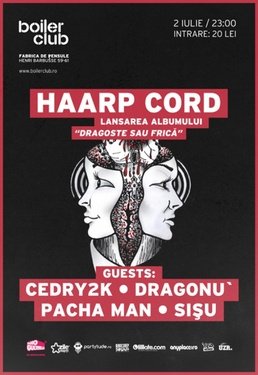 Haarp Cord lanseaza Dragoste sau Frica si la Cluj Napoca