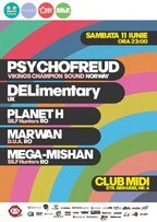 Psychofreud si Dj Delimentary in Club Midi din Cluj Napoca Amanat