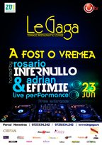 Rosario Internullo si Adrian Eftimie – A fost o vremea @ Le Gaga