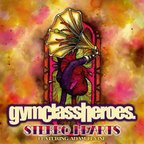 Piesa noua: Gym Class Heroes feat. Adam Levine - Stereo Hearts