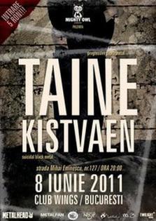 Concert Taine si Kistvaen pe 8 iunie in Club Wings