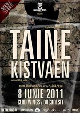 Concert Taine si Kistvaen pe 8 iunie in Club Wings