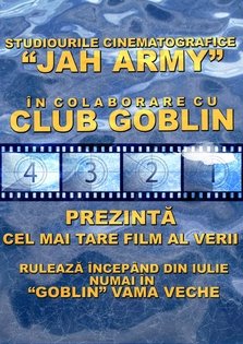 Studiourile cinematografice Jah Army prezinta: Cel mai tare film al verii