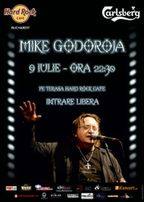 Concert Mike Godoroja in Hard Rock Cafe