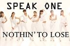 Speak One - Nothin' To Lose (piesa noua)