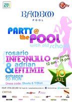Old School Party @ Bamboo Pool