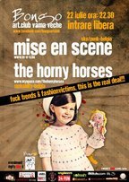 Mise en Scene & The Horny Horses LIVE! @ Bongo Vama Veche