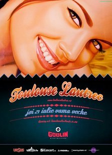 Toulouse Lautrec @ GOBLIN in Vama Veche