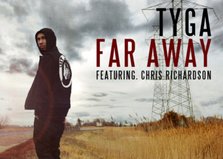 Tyga - "Far Away" feat. Chris Richardson (videoclip)