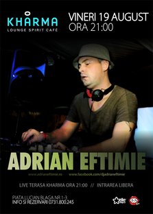 Adrian Eftimie la Terasa Kharma din Cluj