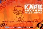 Karie - Mixtape Face 2 Facebook (promo)