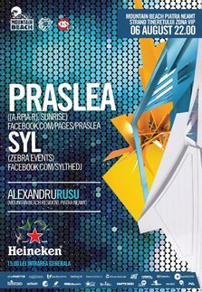 PRASLEA & SYL mixeaza la Mountain Beach Piatra Neamt