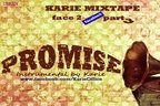 CONCURS! Face 2 Facebook part 3 - Promise (mixtape Karie)