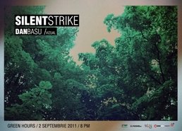 Silent Strike si Dan Basu @ Green Hours Bucuresti