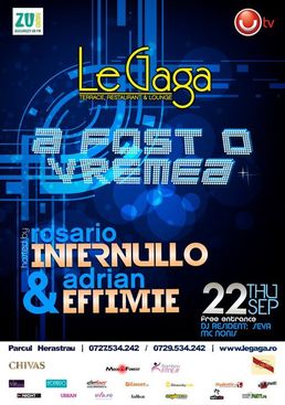 A fost o vremea @ Le Gaga