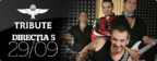 DIRECTIA 5 in concert la TRIBUTE Bucuresti