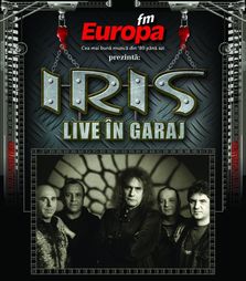 Iris in Garajul Europa FM