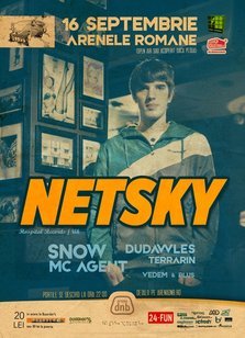 NETSKY @ Arenele Romane Bucuresti