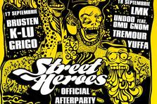 Street Heroes Official Afterparty @ Fabrica