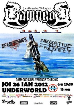 Concert Damngod si Negative Core Project in Underworld Club
