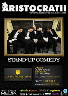Stand Up Comedy cu Aristocratii in Club Prometheus