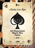 Absolute Love Rave: Art Department, Maceo Plex @Studio Martin