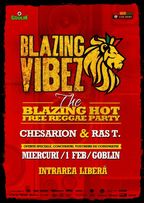 Blazing Vibez: Hot Reggae Party @Goblin!