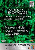 Club Midi’s Opening Party Cadenza Showcase
