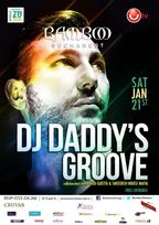 DJ Daddy’s Groove in Bamboo Bucuresti