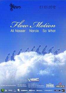 FLOW MOTION: Ali Nasser, Narcis, So What @Studio Martin