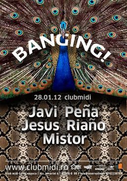 Banging! Javi Pena, Jesus Riano si Mistor@Club Midi
