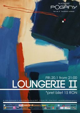 LOUNGERIE II canta live @Madame Pogany!