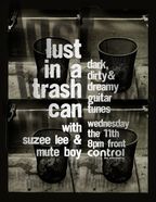 LUST IN A TRASH CAN in Club Control