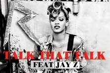 Noul single Rihanna - Talk That Talk (feat. Jay- Z)