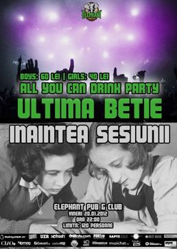 Petrecere: Ultima Betie @Elephant Pub!