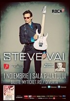 Steve Vai in concert la Sala Palatului din Bucuresti!
