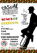 Casual Friday and Songs of Freedom in Underworld Club!