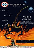 MANIAC FRIDAY PARTY in Underworld