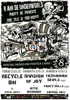 8 ANI DE UNDERWORLD - 3 zile/nopti de concerte si party!