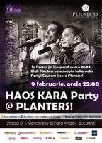 HAOS KARA PARTY in Club Planters!