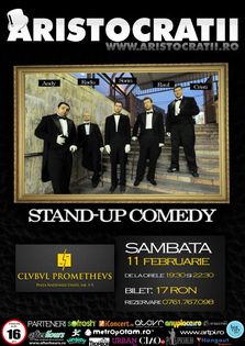 Stand-Up Comedy cu Aristocratii!