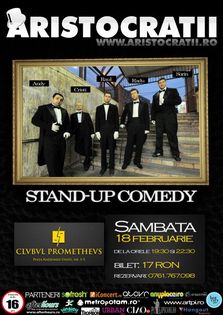 Concurs - Invitatie Tripla: Aristocratii - Stand-up Comedy!