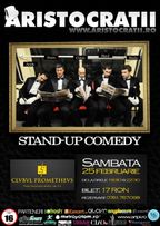 Stand-up Comedy cu Aristocratii in Club Prometheus