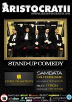 Stand-up Comedy cu Aristocratii in Club Prometheus