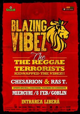 Blazing Vibez: Reggae Terrorists Kidnapped the Vibez!