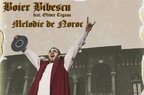 Boier Bibescu - Melodie de noroc (videoclip)